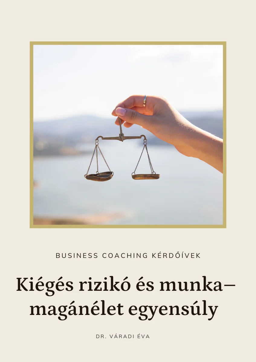 business coaching teszt kiégés rizikó és munka-magánélet egyensúly